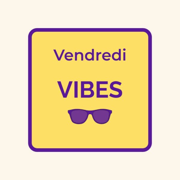 Dessous de verre vendredi avec texte VIBES et lunettes de soleil