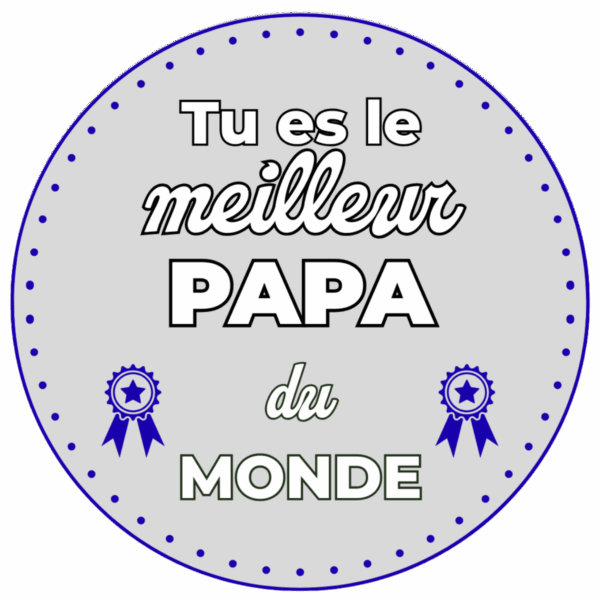 Magnet rond MDF – Meilleur Papa du Monde