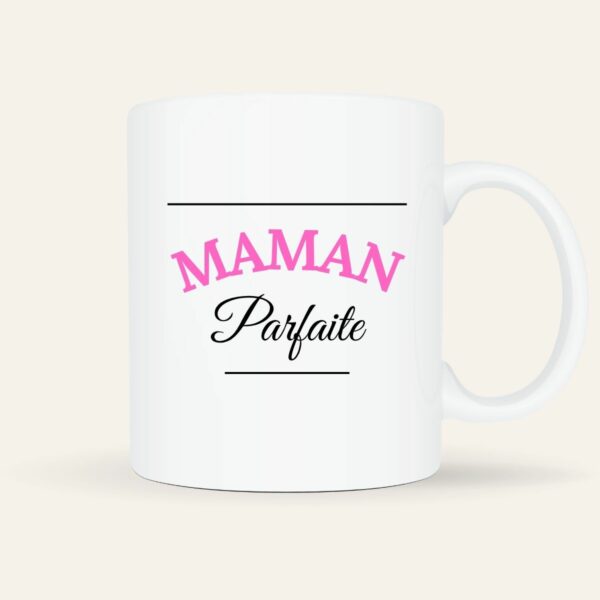 Mug blanc avec inscription Maman Parfaite en rose et noir