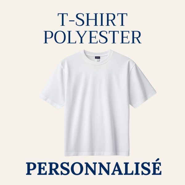 T-shirt polyester blanc personnalisé – imprimez votre photo, texte ou logo